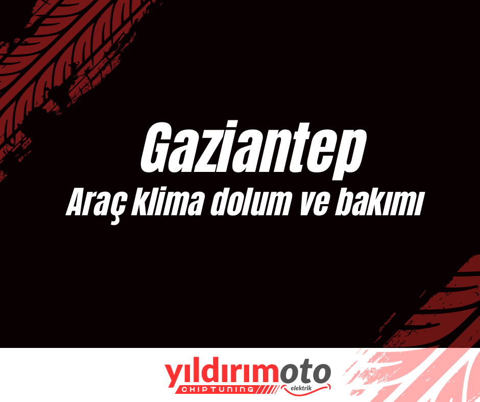 Gaziantep Oto Elektrik